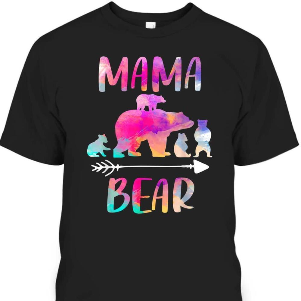 Mothers Day Tshirt Funny Mama Bear Four Cubs